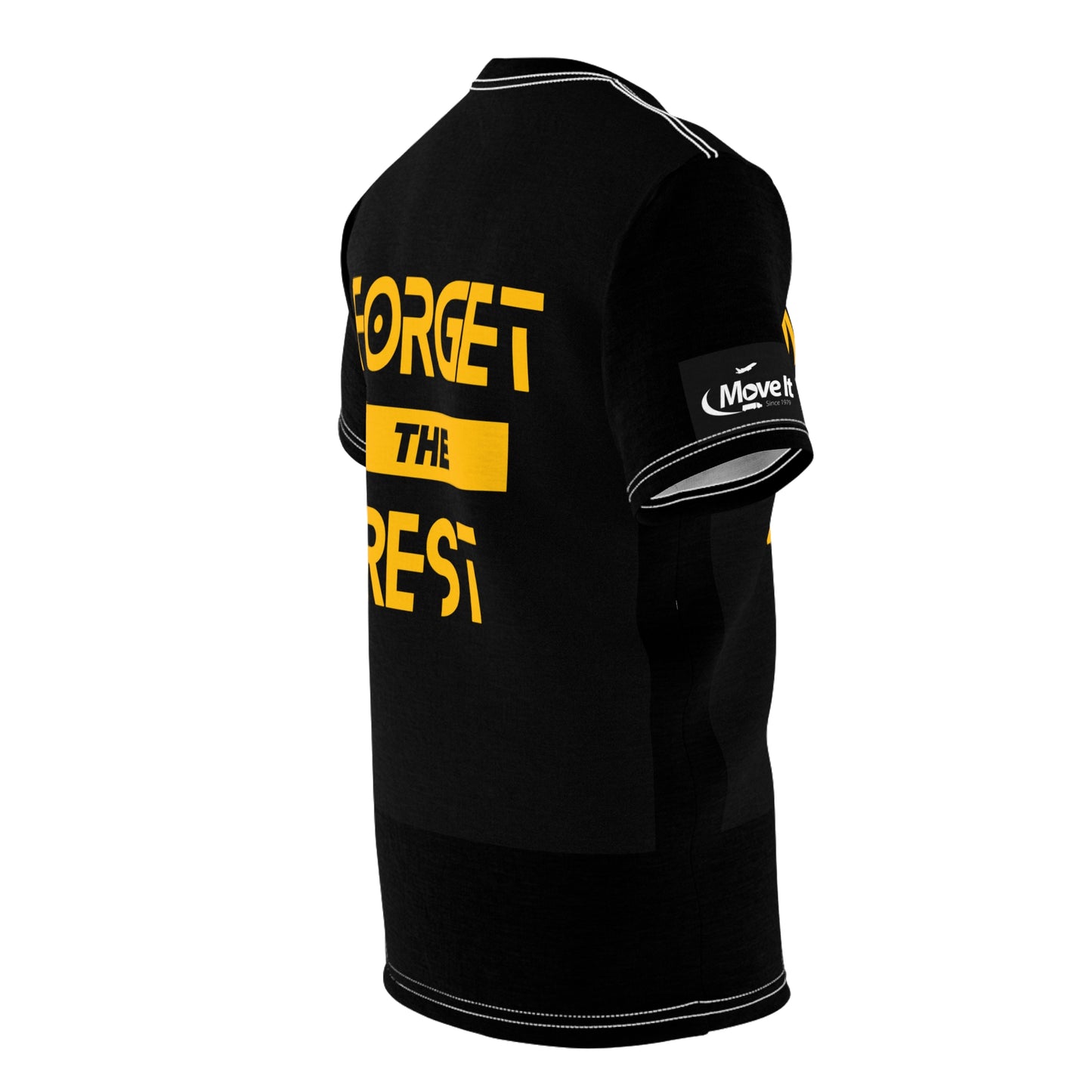 MoveIt® with the Best, Forget the Rest Tee - Unisex