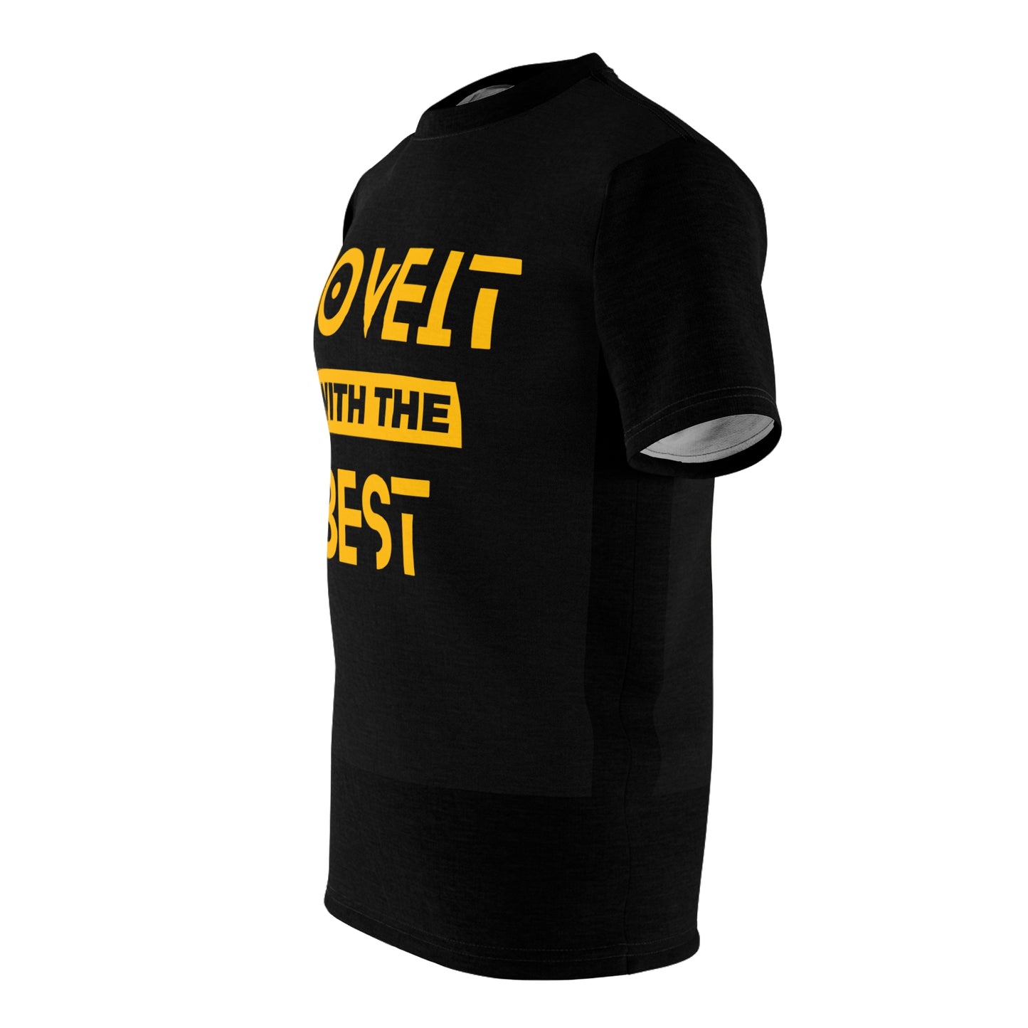 MoveIt® with the Best, Forget the Rest Tee - Unisex