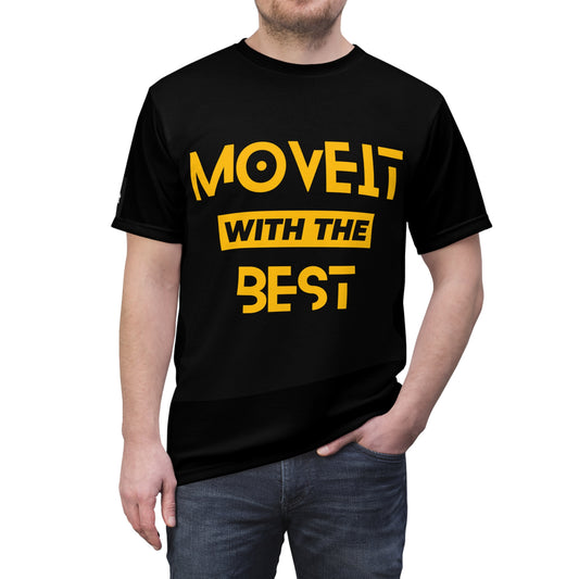 MoveIt® with the Best, Forget the Rest Tee - Unisex